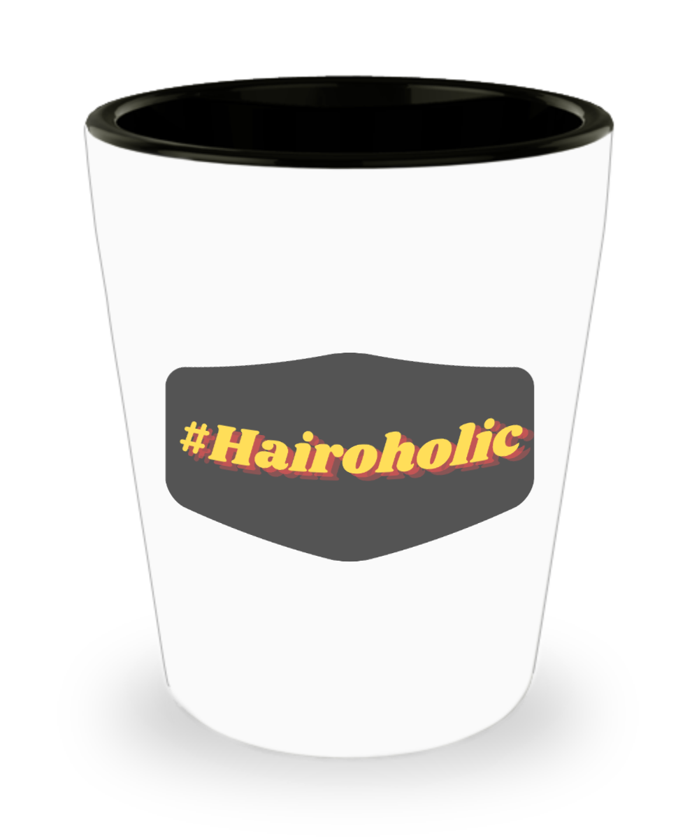 Hairdresser Gifts Hairoholic Birthday Christmas Gift Idea For Men Women Shot Glass