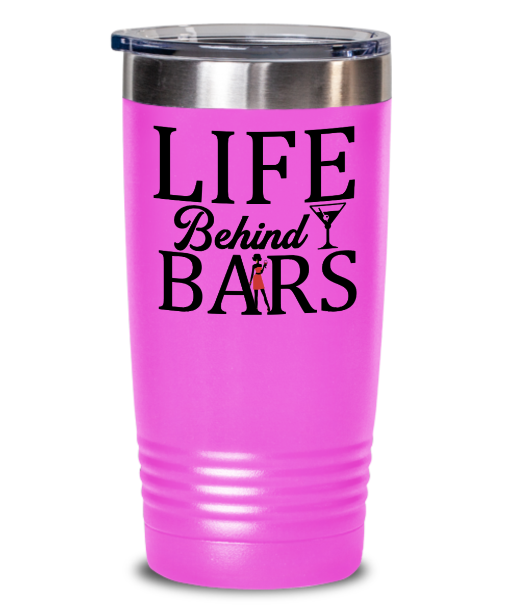 Bartender Gifts Life Behind Bars Birthday Christmas Gift Idea 20oz or 30oz Tumbler