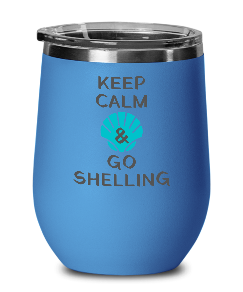 Hunting Gifts Keep Calm And Go Shelling Birthday Christmas Gift Idea For Men Women Wine Glass