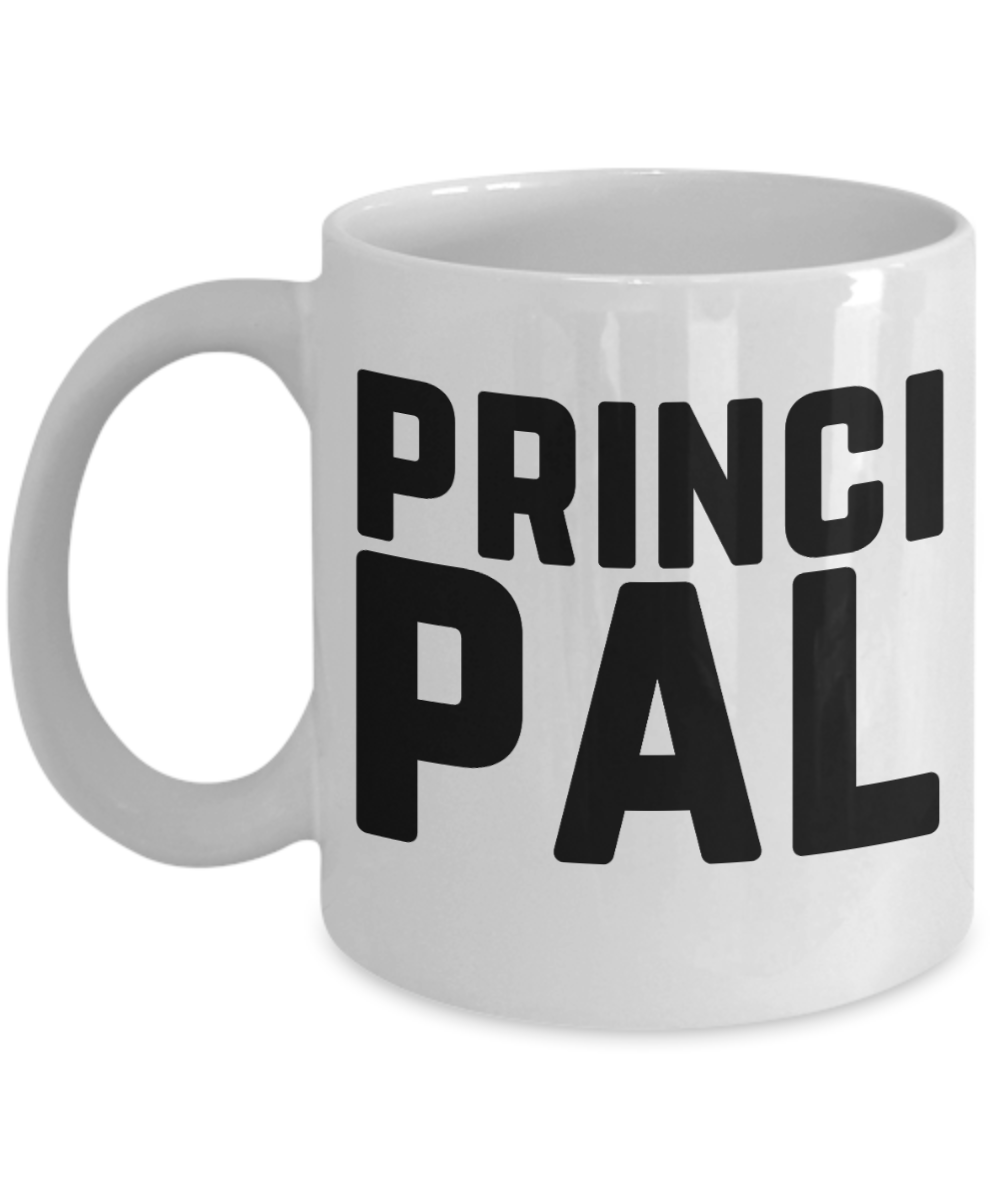 Principal Gifts Coffee Mug Principal Birthday Christmas Gift Idea For Men Women 11 oz or 15 oz