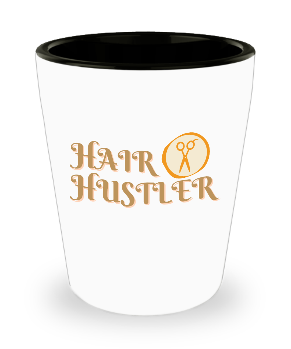 Hairdresser Gifts Hair Hustler Birthday Christmas Gift Idea For Men Women Shot Glass