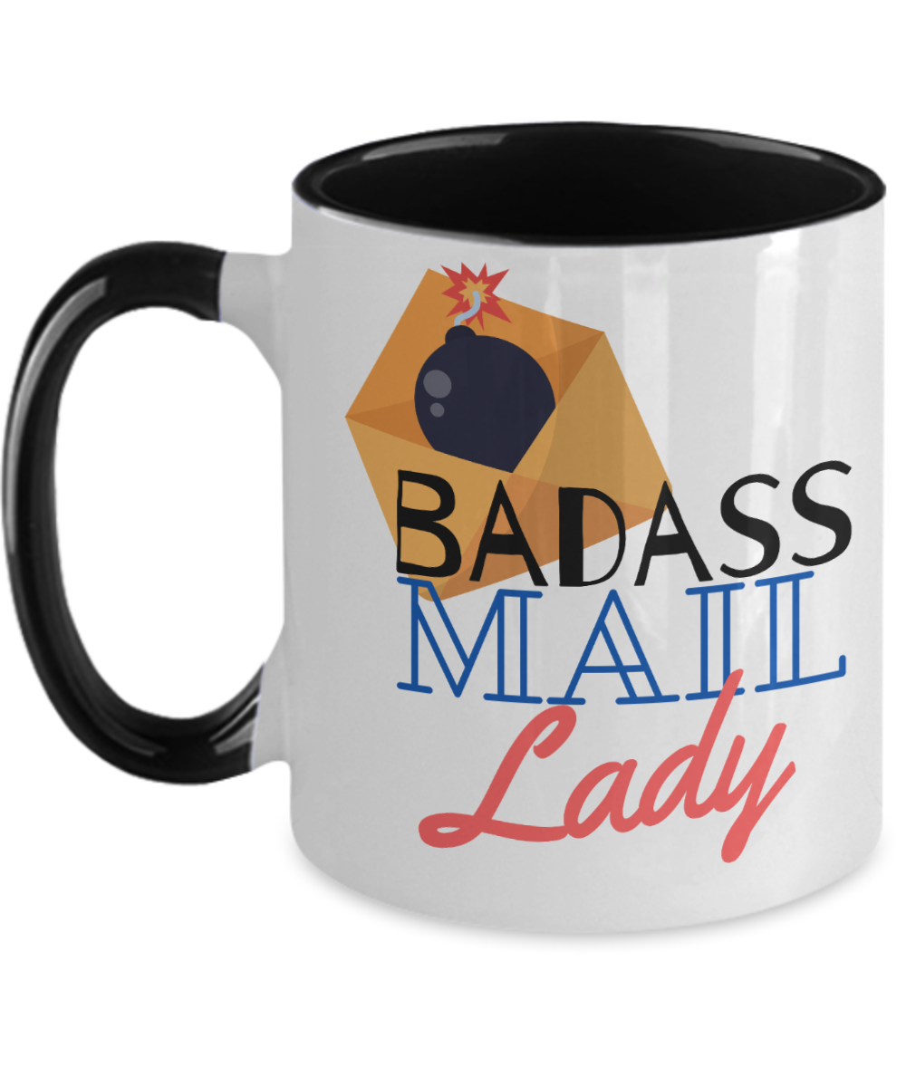 Postal Worker Gifts Badass Mail Lady Birthday Christmas Gift Idea Two Tone Coffee Mug 11oz