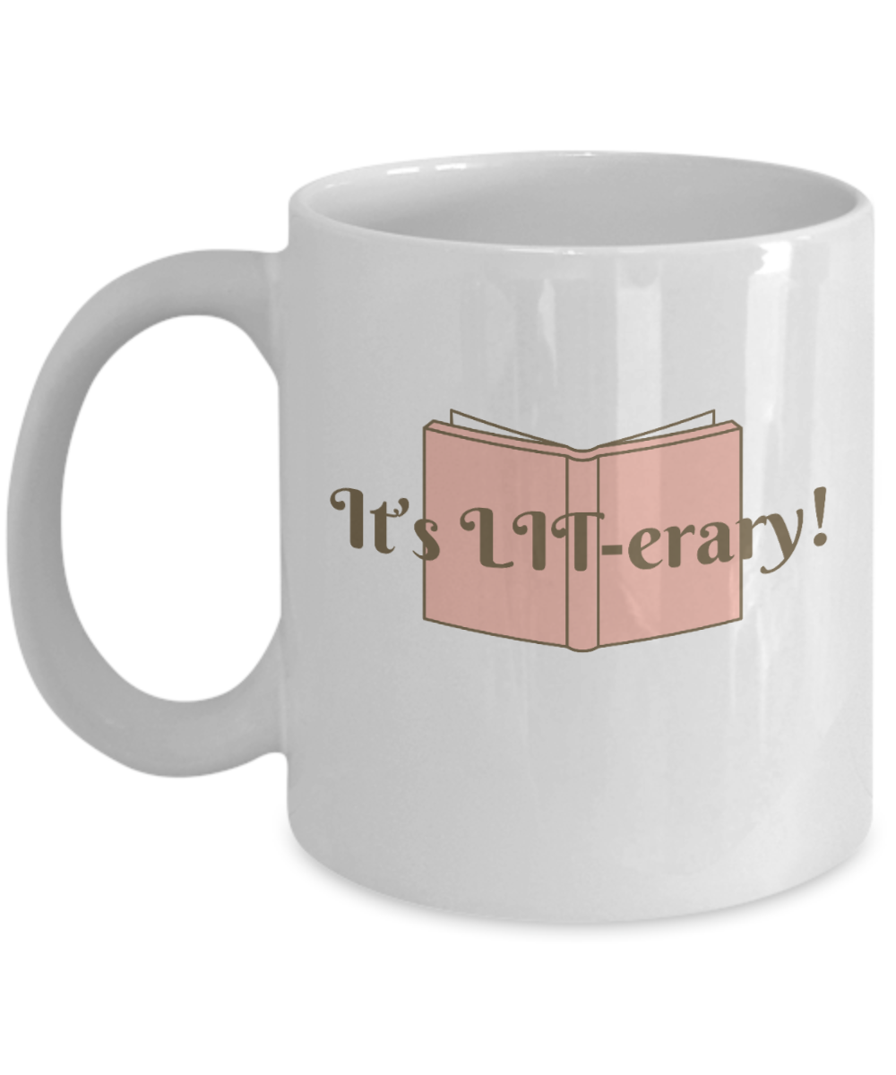 Librarian Gifts Coffee Mug Its Literary Birthday Christmas Gift Idea For Men Women 11 oz or 15 oz