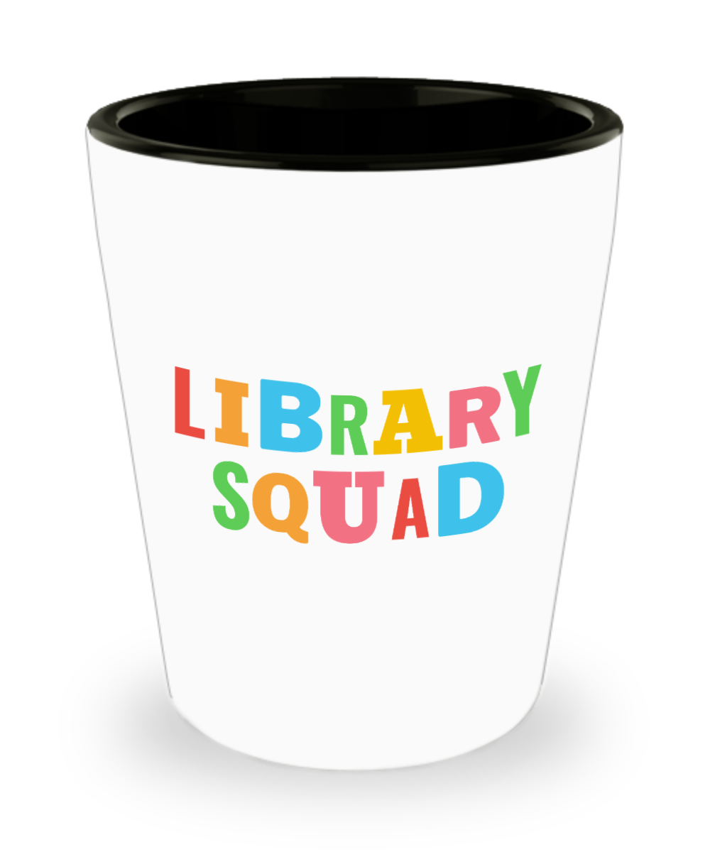 Librarian Gifts Library Squad Birthday Christmas Gift Idea For Men Women Shot Glass