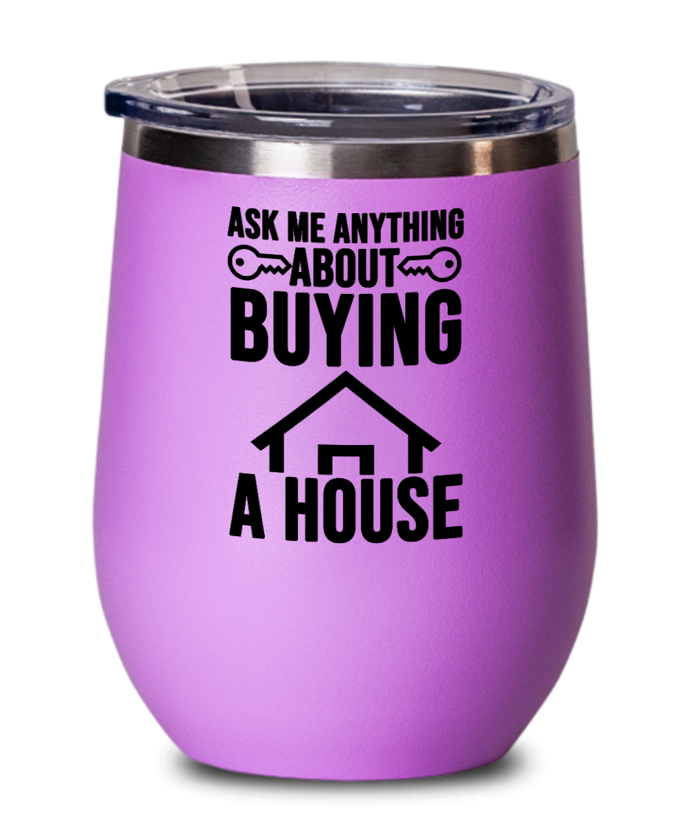 Realtor Gifts Ask Me Anything About Buying Birthday Christmas Gift Idea Wine Glass