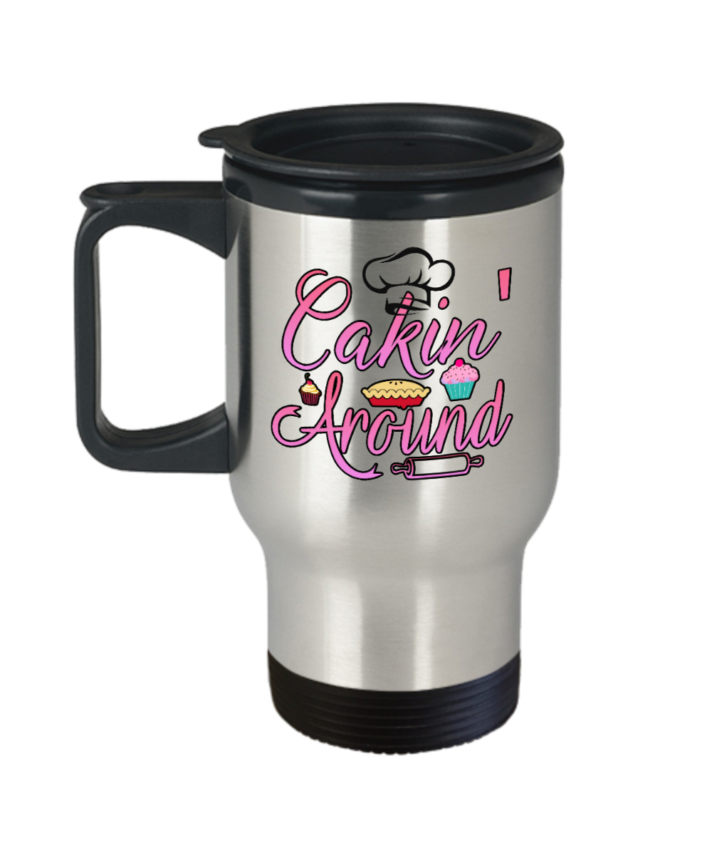 Baking Gifts Cakin Around Birthday Christmas Gift Idea For Men Women Travel Mug