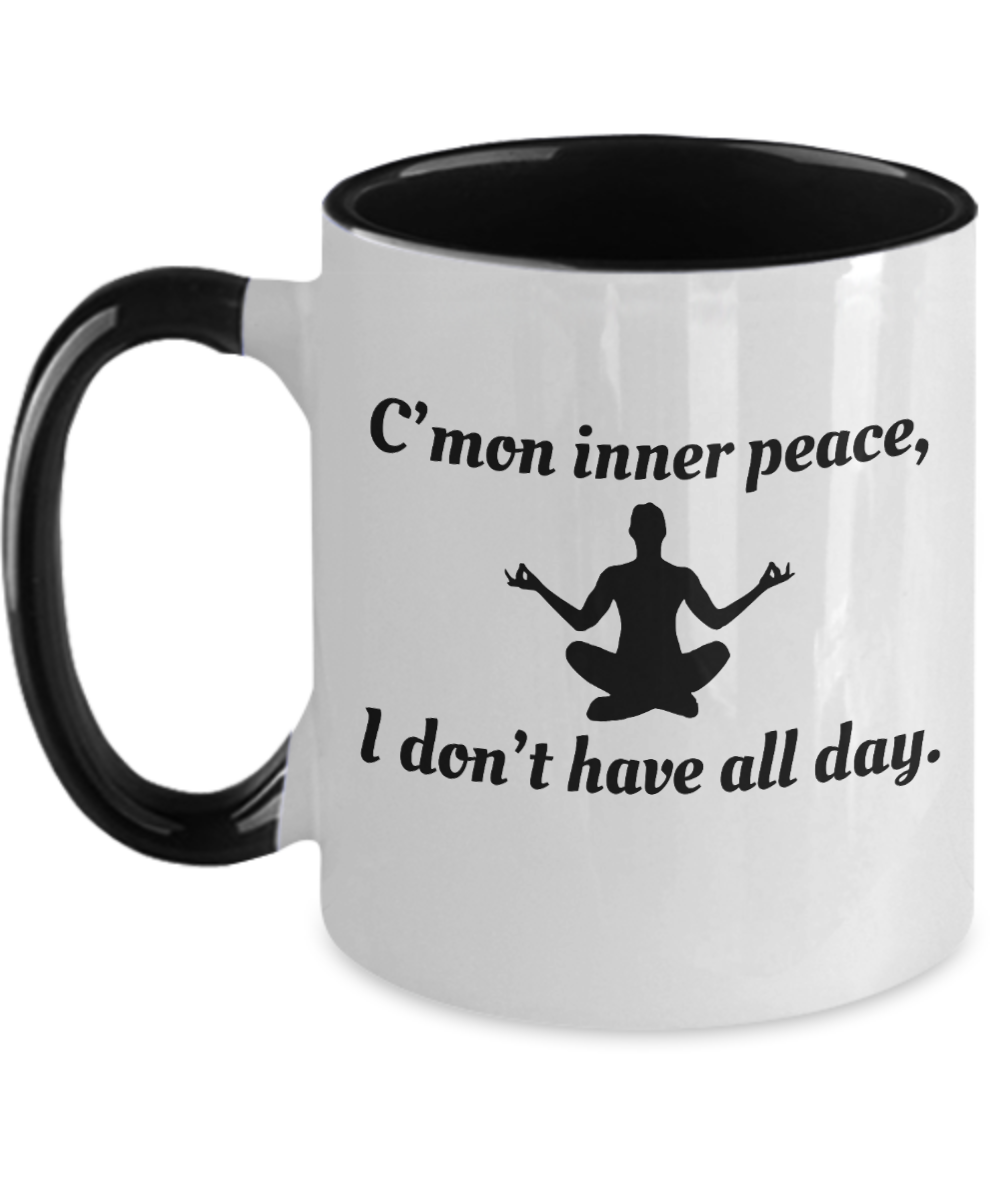 Yoga Gifts Cmon Inner Peace Birthday Christmas Gift Idea Two Tone Coffee Mug 11oz