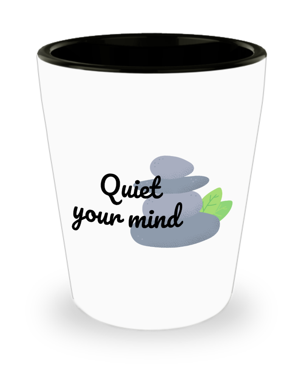 Yoga Gifts Quiet Your Mind Birthday Christmas Gift Idea For Men Women Shot Glass