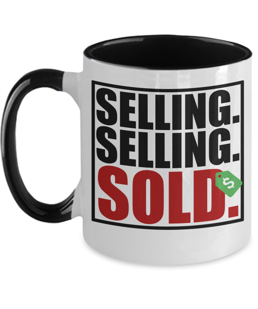 Realtor Gifts Selling Selling Sold Birthday Christmas Gift Idea Two Tone Coffee Mug 11oz