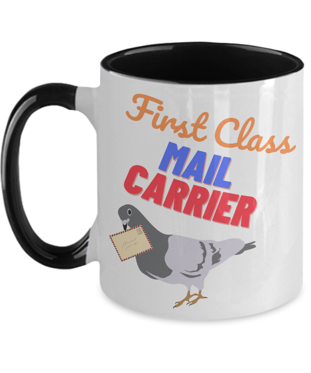 Postal Worker Gifts First Class Mail Carrier Birthday Christmas Gift Idea Two Tone Coffee Mug 11oz