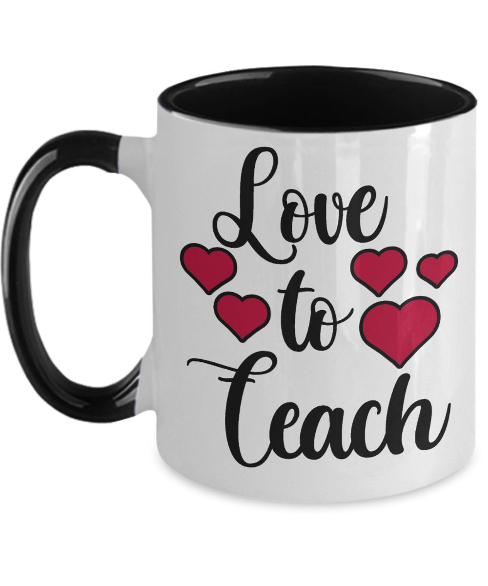 Teacher Gifts Love To Teach Birthday Christmas Gift Idea Two Tone Coffee Mug 11oz