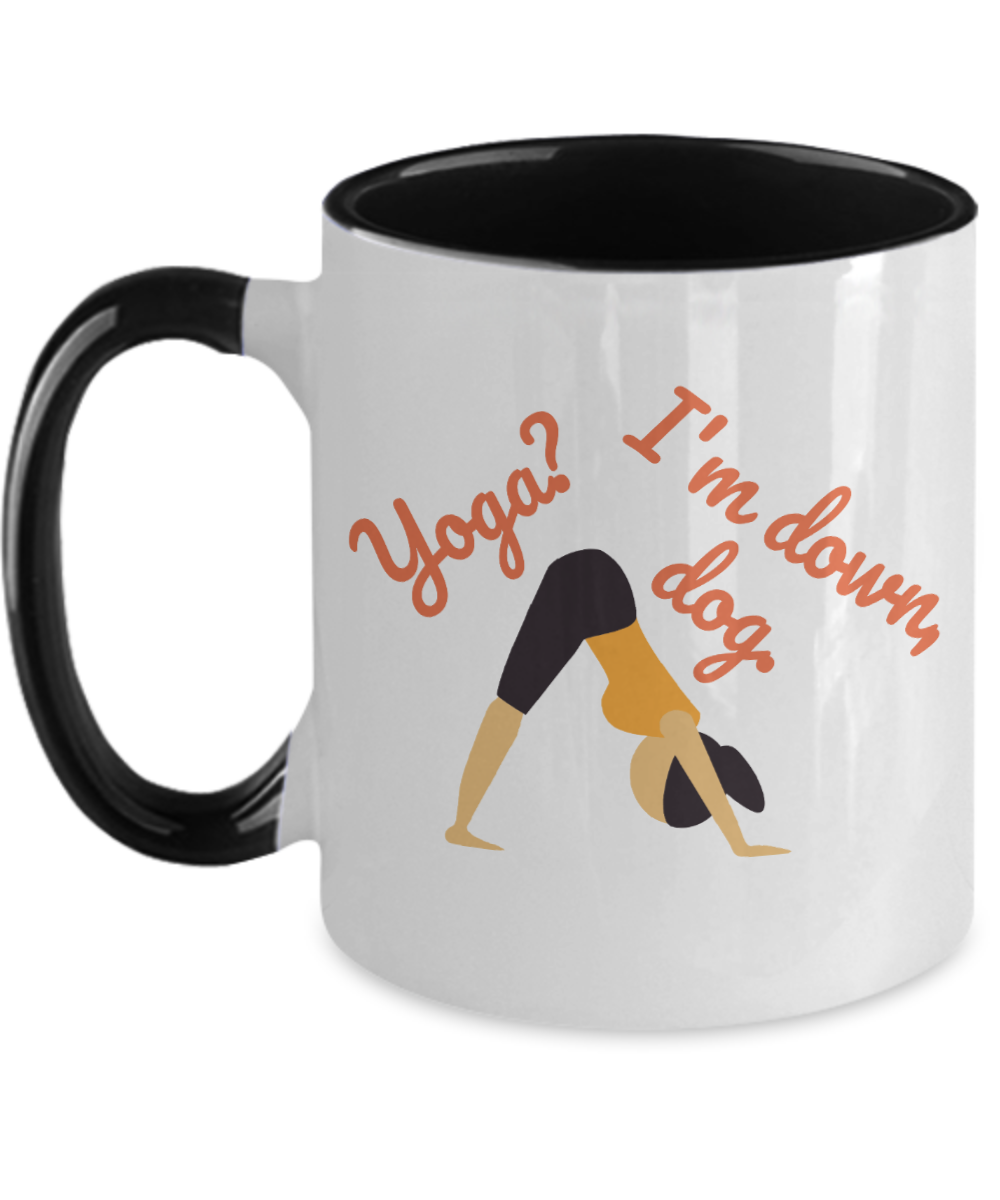 Yoga Gifts Yoga Im Down Dog Birthday Christmas Gift Idea Two Tone Coffee Mug 11oz