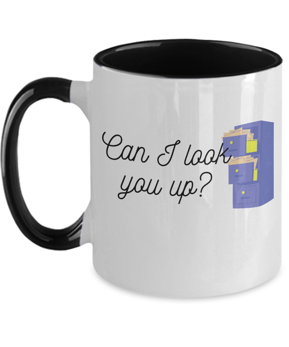 Librarian Gifts Can I Look You Up Birthday Christmas Gift Idea For Men Women Two Tone Coffee Mug 11oz