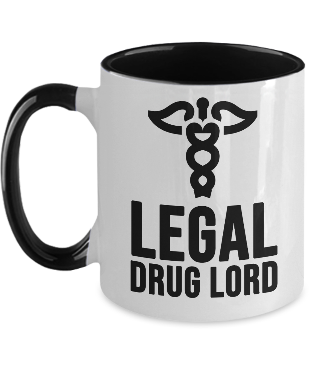 Pharmacist Gifts Legal Drug Lord Birthday Christmas Gift Idea Two Tone Coffee Mug 11oz