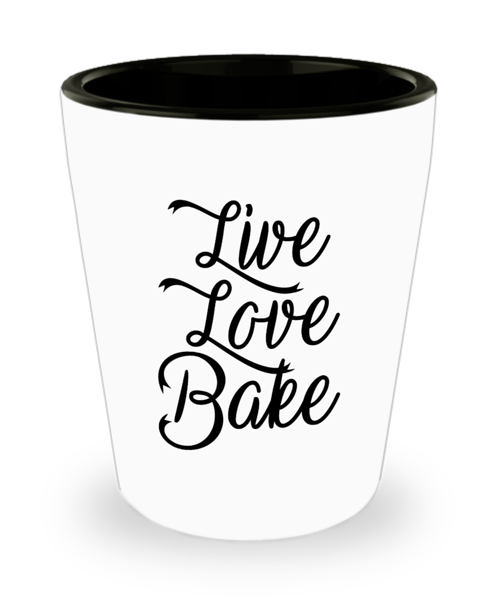 Baking Gifts Live Love Bake Birthday Christmas Gift Idea For Men Women Shot Glass