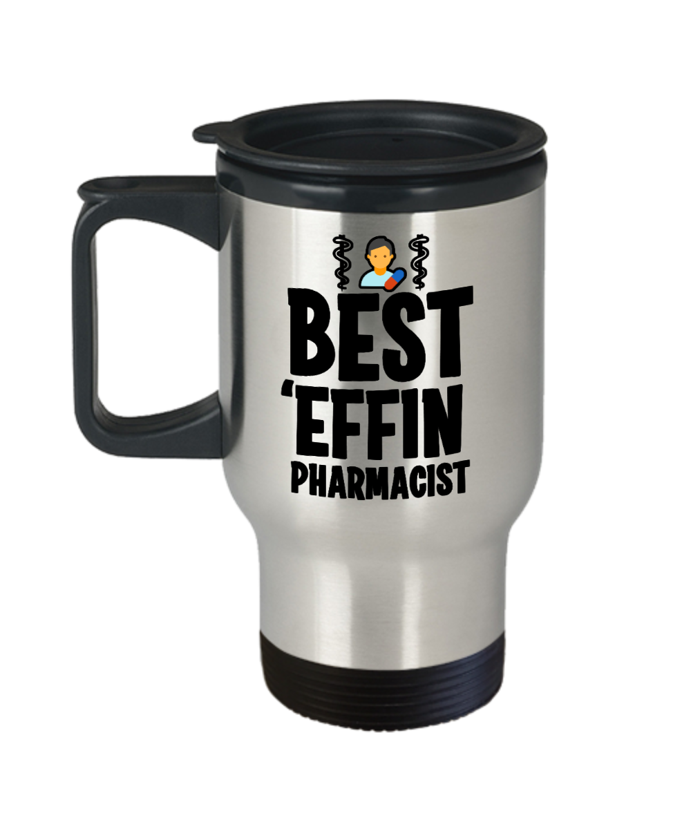 Pharmacist Gifts Best Effin Pharmacist Birthday Christmas Gift Idea For Men Women Travel Mug