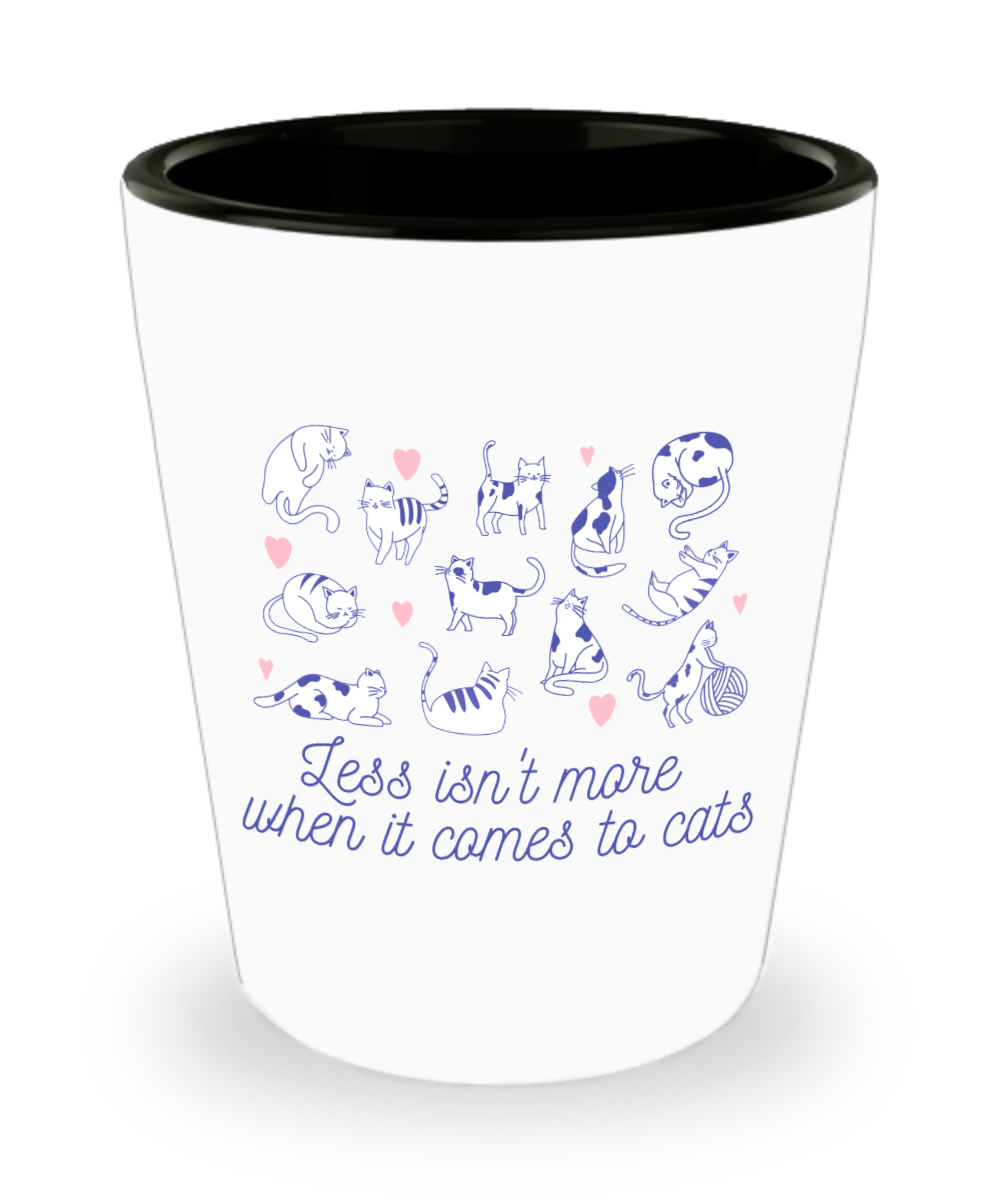 Cat Lovers Gifts When It Comes To Cats Birthday Christmas Gift Idea For Men Women Shot Glass