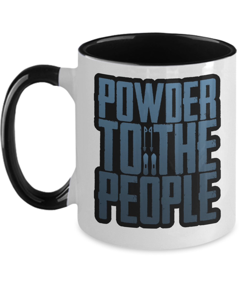 Skiing Gifts Powder To The People Birthday Christmas Gift Idea For Men Women Two Tone Coffee Mug 11oz