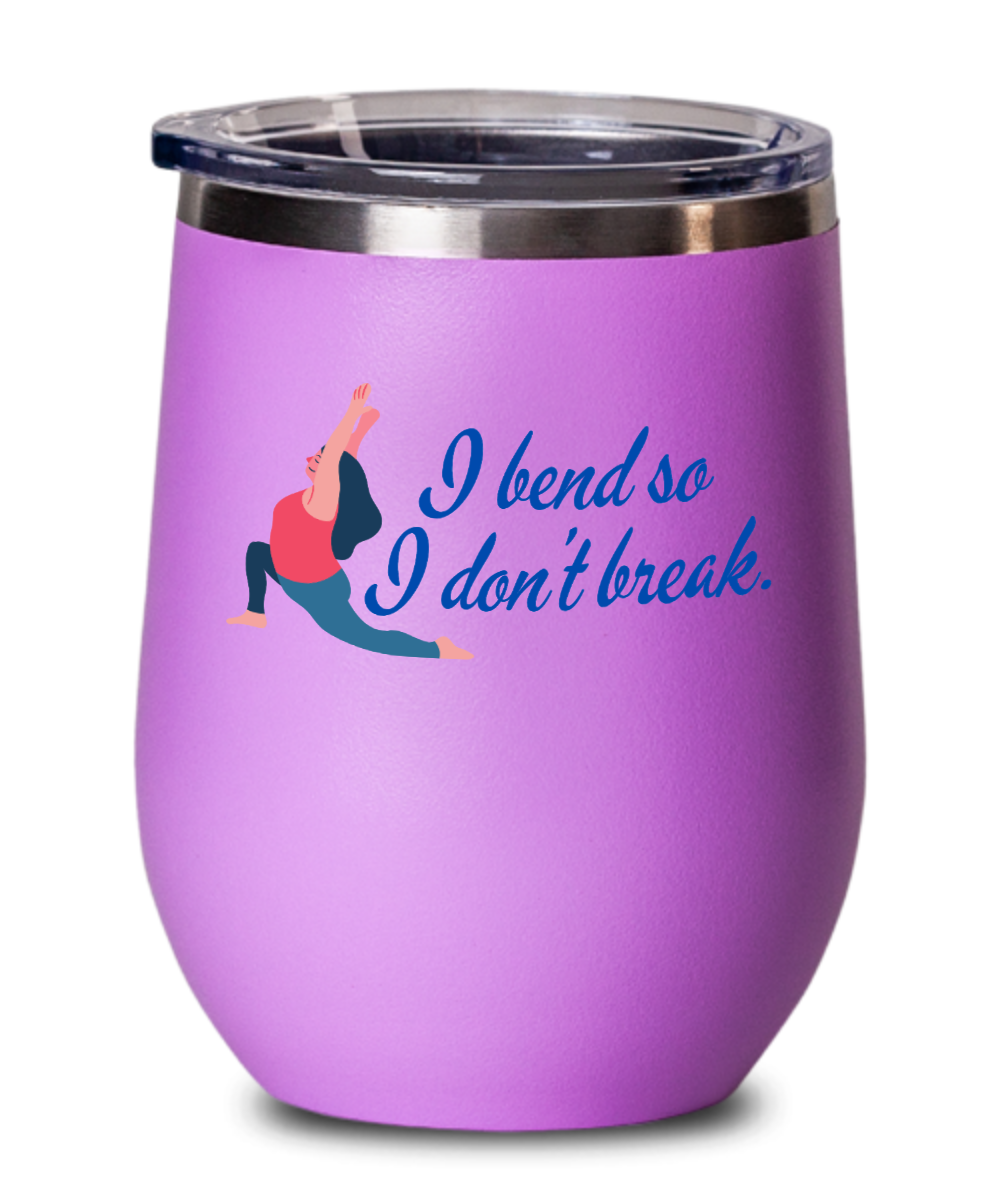 Yoga Gifts I Bend So I Dont Break Birthday Christmas Gift Idea For Women Wine Glass