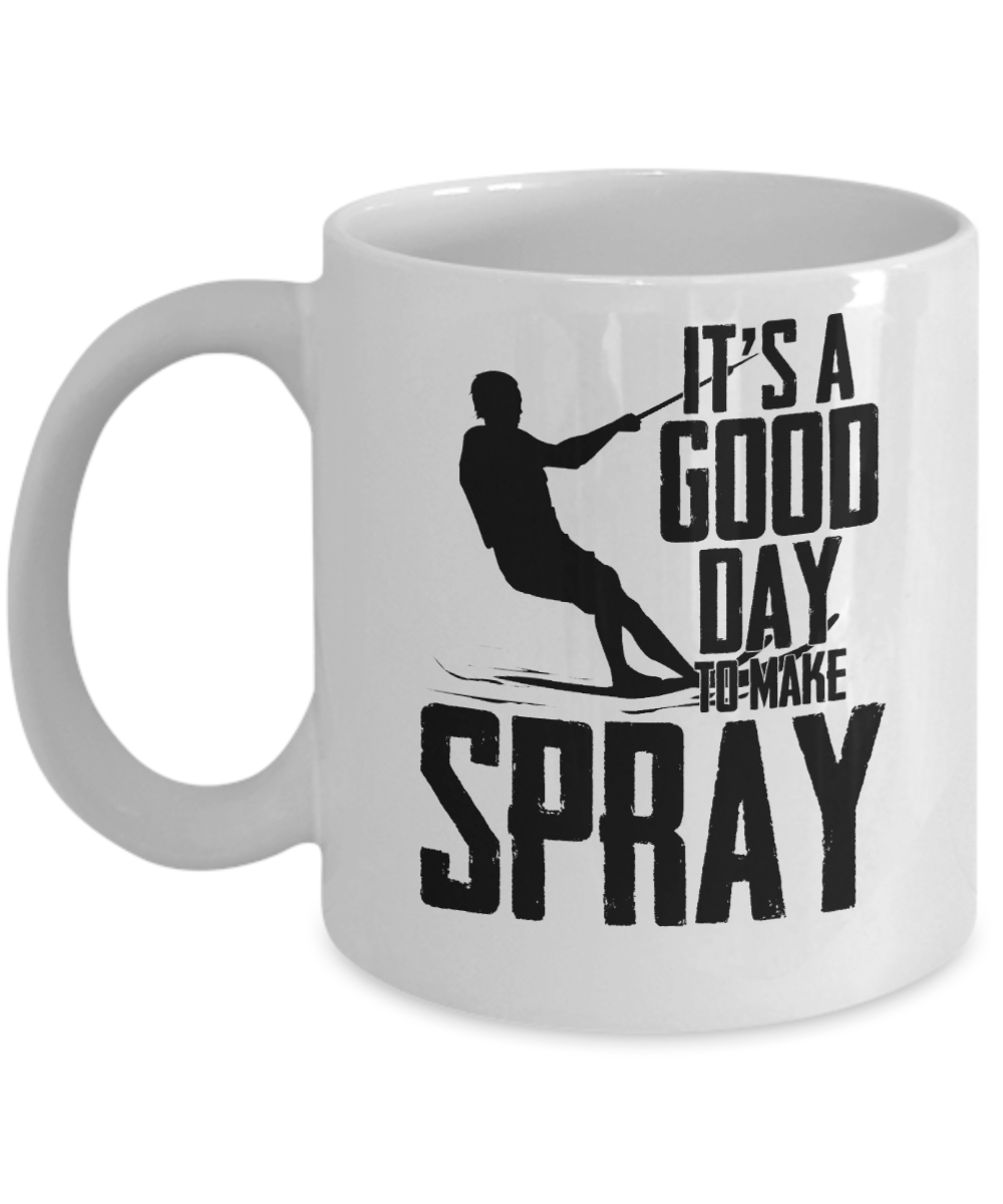 Skiing Gifts Coffee Mug Its A Good Day To Make Spray Birthday Christmas Gift Idea For Men Women 11 oz or 15 oz