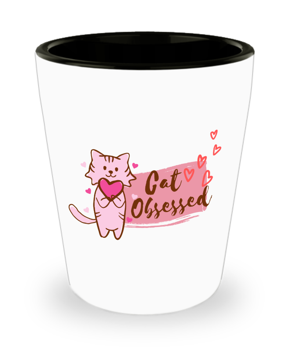 Cat Lovers Gifts Get Obsessed Birthday Christmas Gift Idea For Men Women Shot Glass