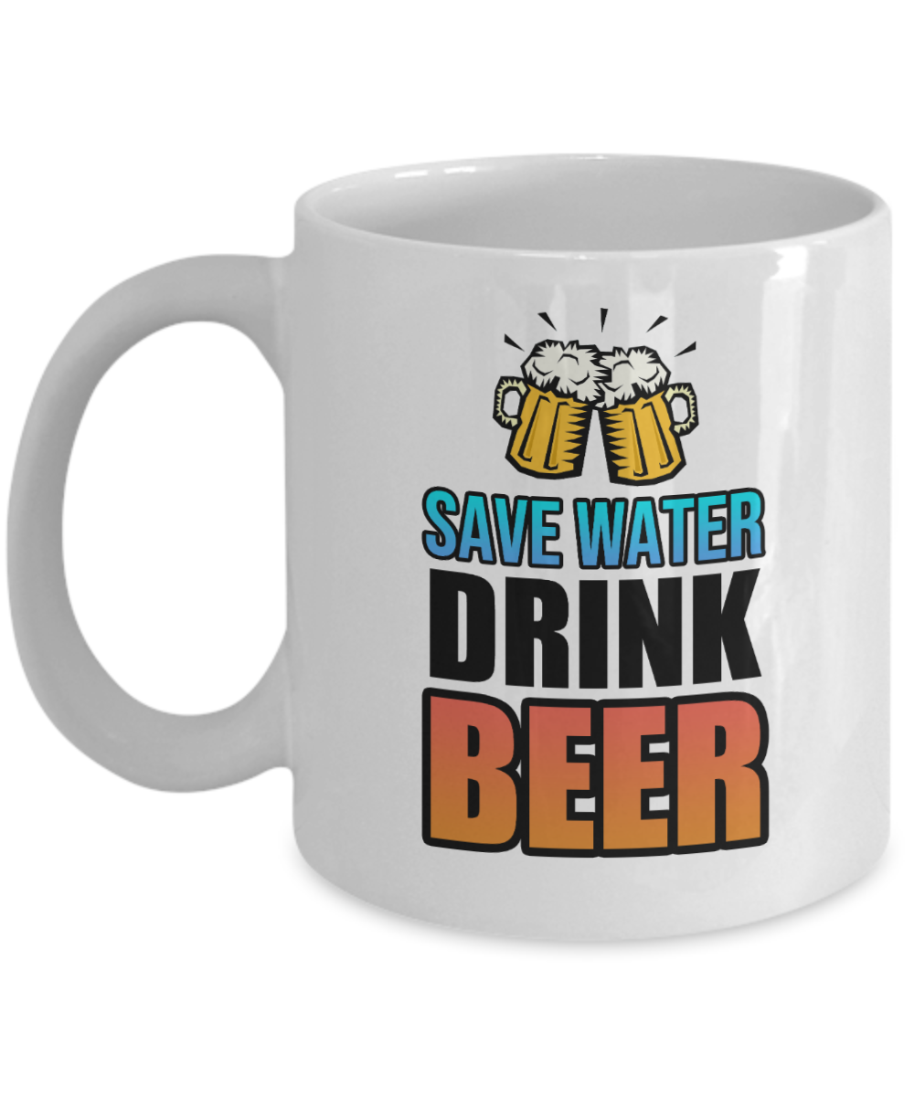 Bartender Gifts Coffee Mug Save Water Drink Beer Birthday Christmas Gift Idea For Men Women 11 oz or 15 oz