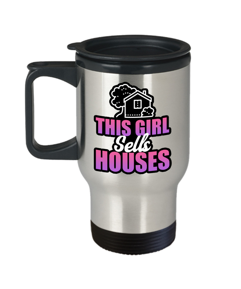 Realtor Gifts This Girl Sells Houses Birthday Christmas Gift Idea For Women Travel Mug