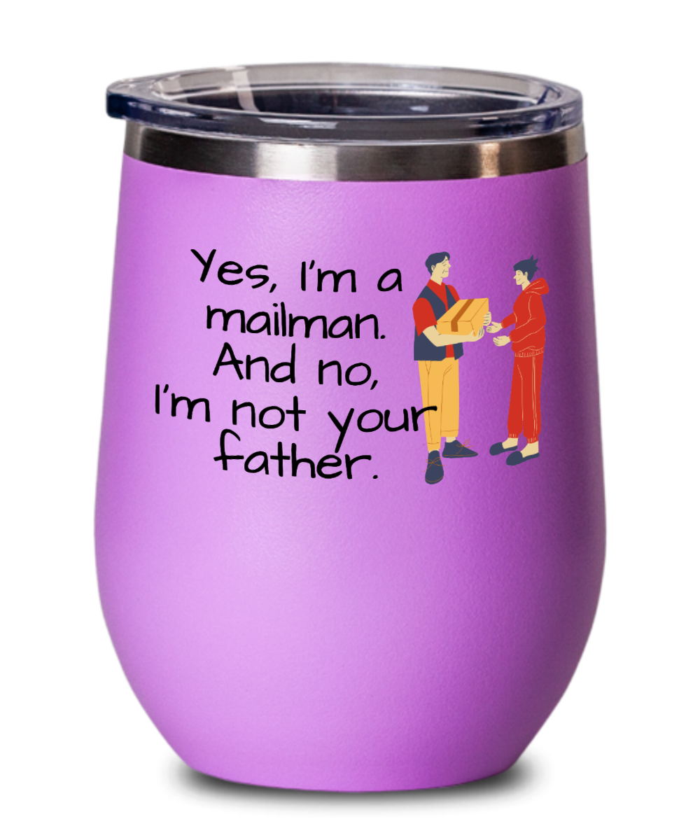 Postal Worker Gifts Yes Im A Mailman Birthday Christmas Gift Idea For Men Wine Glass