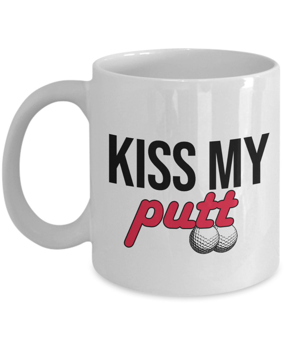 11 oz or 15 oz Coffee Mug - Kiss My Putt - Boyfriend, Girlfriend, Birthday, Funny, Novelty, Gift, Golf