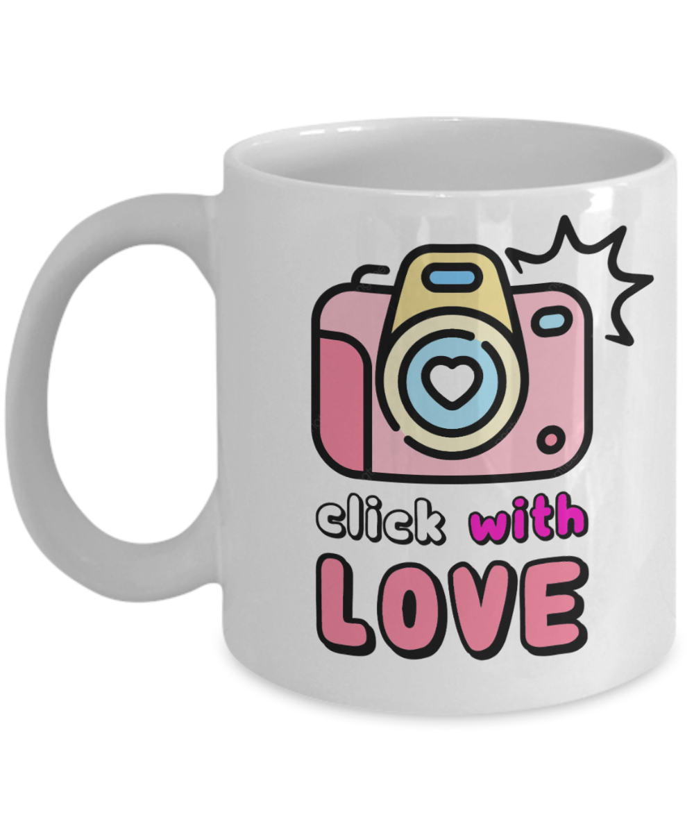 Journalist Gifts Coffee Mug Click With Love Birthday Christmas Gift Idea For Men Women 11 oz or 15 oz