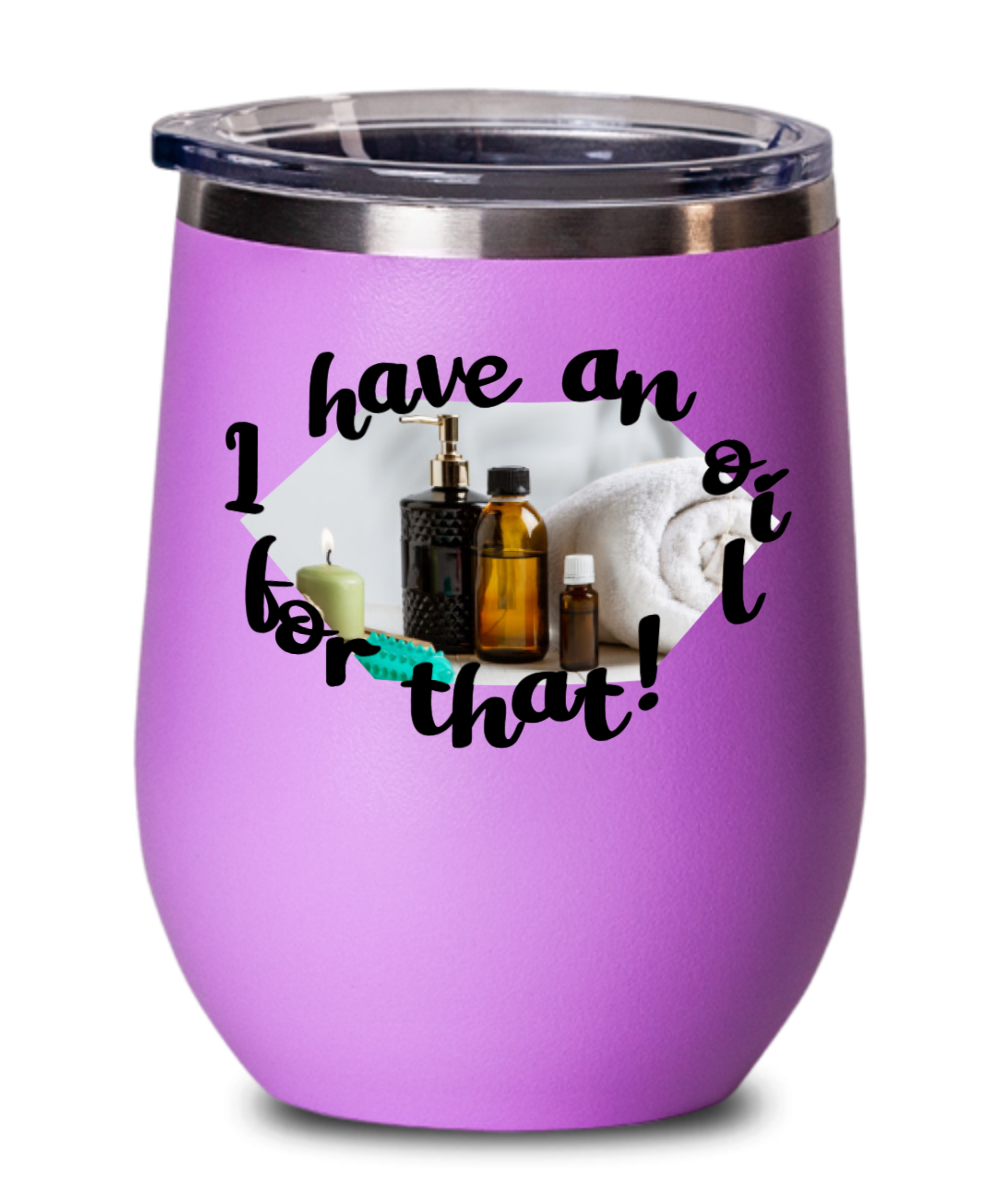 Massage Gifts I Have An Oil For That Birthday Christmas Gift Idea For Men Women Wine Glass