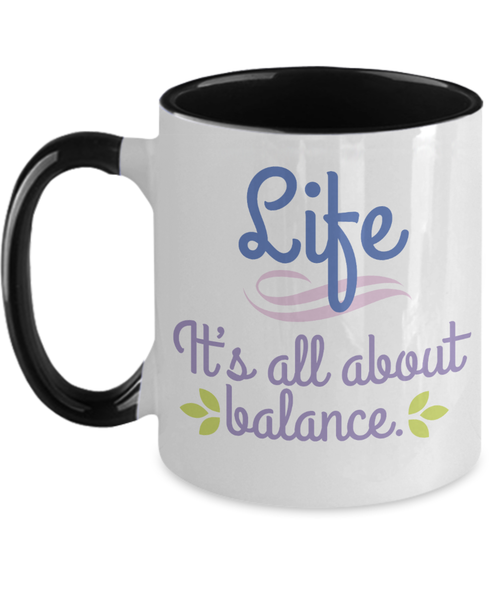 Yoga Gifts Life Is All About Balance Birthday Christmas Gift Idea Two Tone Coffee Mug 11oz