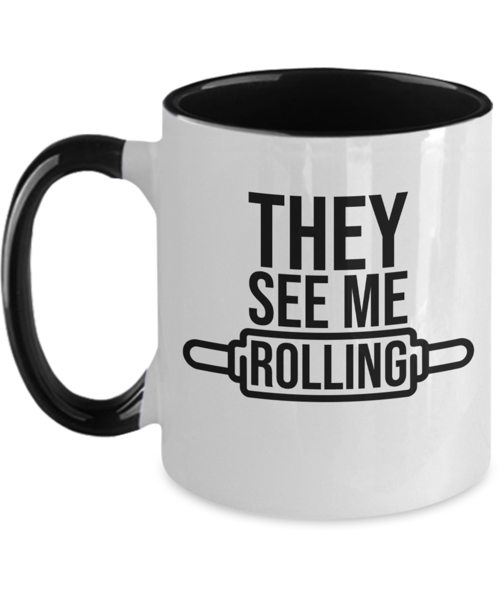 Baking Gifts They See Me Rolling Birthday Christmas Gift Idea For Men Women Two Tone Coffee Mug 11oz