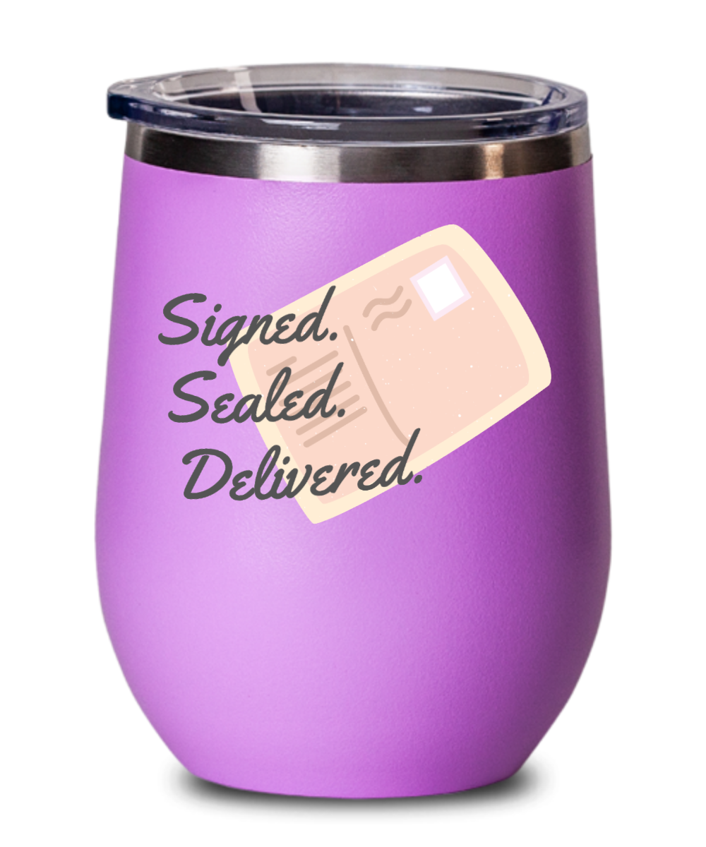 Postal Worker Gifts Signed Sealed Delivered Birthday Christmas Gift Idea Wine Glass