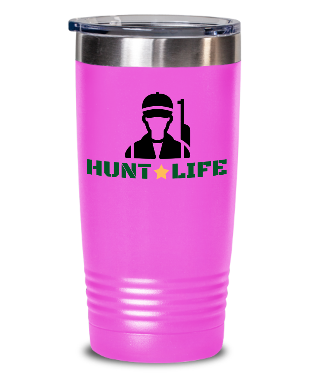 Hunting Gifts Hunt Life Birthday Christmas Gift Idea 20oz 20oz or 30oz Tumbler