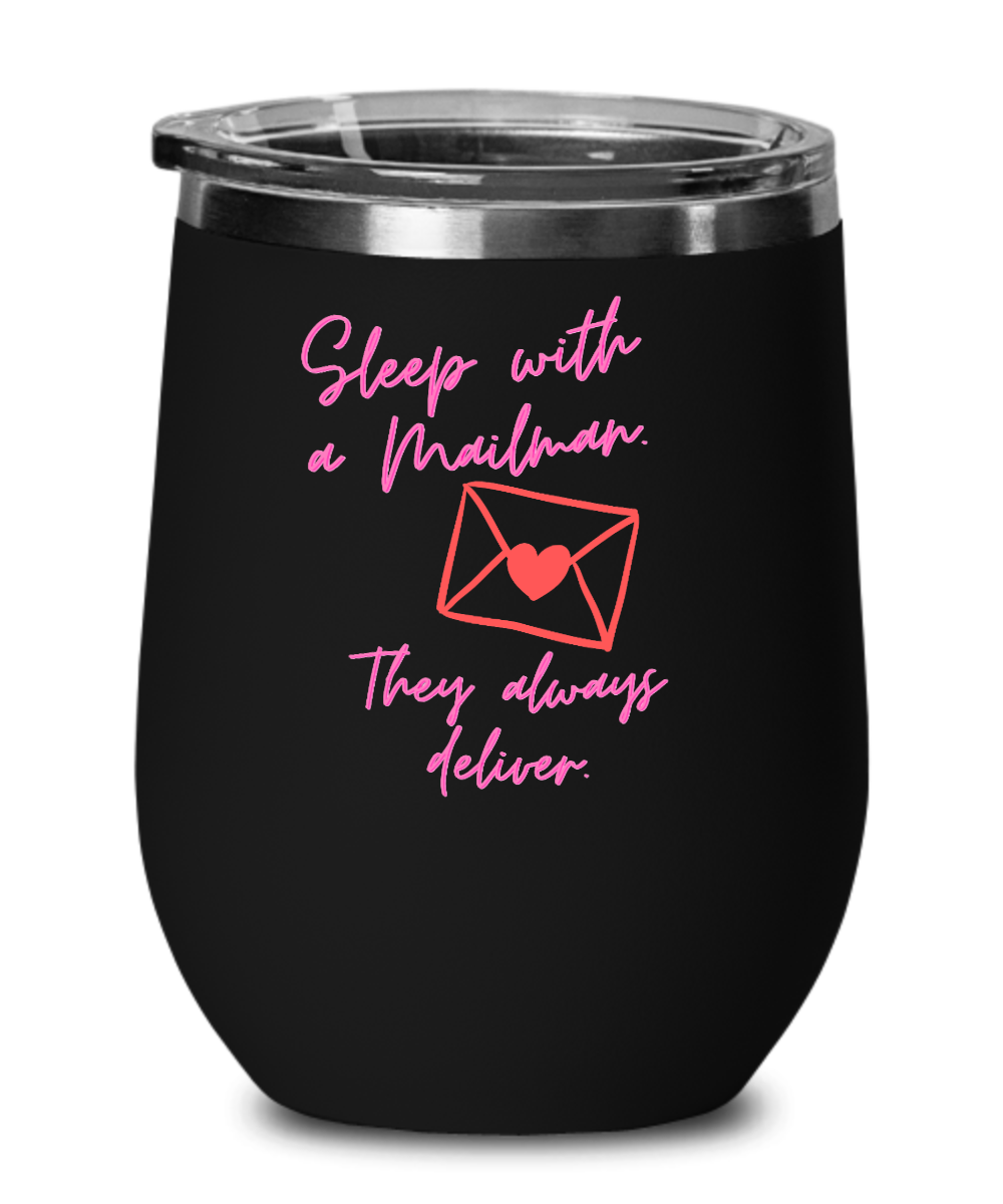 Postal Worker Gifts Sleep With A Mailman Birthday Christmas Gift Idea For Men Wine Glass