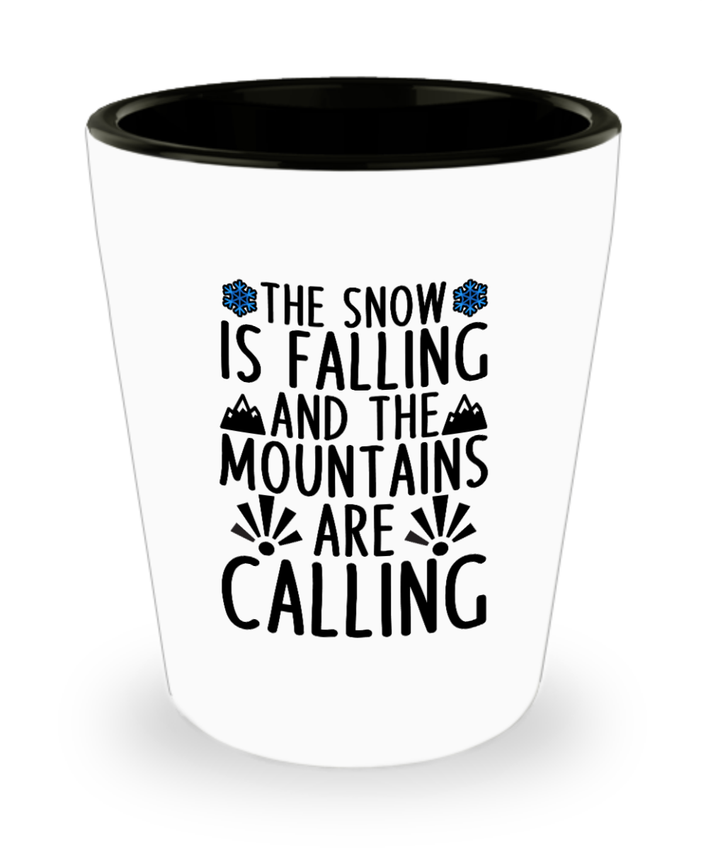 Skiing Gifts The Snow Is Falling Birthday Christmas Gift Idea For Men Women Shot Glass