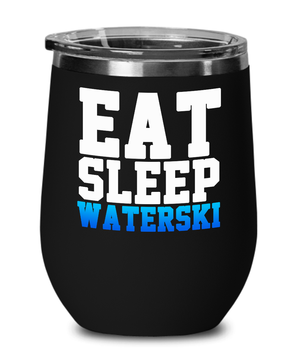 Skiing Gifts Eat Sleep Waterski Birthday Christmas Gift Idea For Men Women Wine Glass