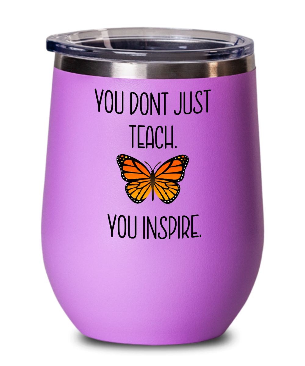 Teacher Gifts You Dont Just Teach Birthday Christmas Gift Idea For Men Women Wine Glass