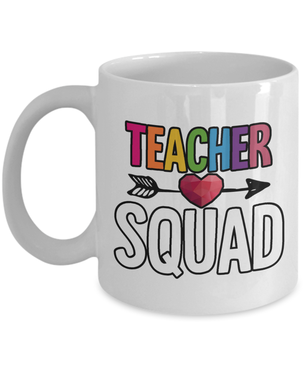 11 oz or 15 oz Coffee Mug - Teacher Squad - Boyfriend, Girlfriend, Birthday, Funny, Novelty, Gift