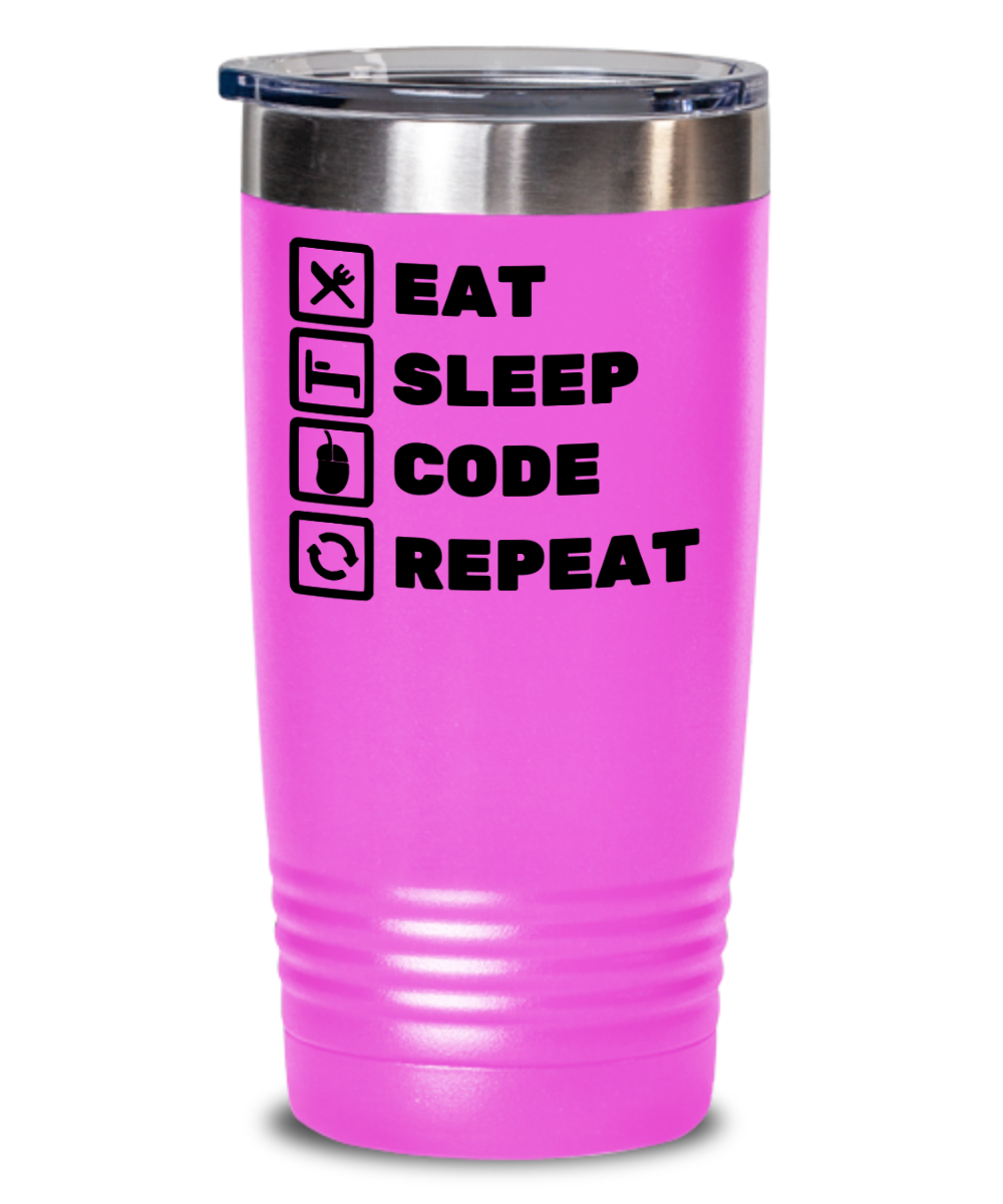 Programming Gifts Eat Sleep Code Repeat Birthday Christmas Gift Idea For Men Women 20oz or 30oz Tumbler