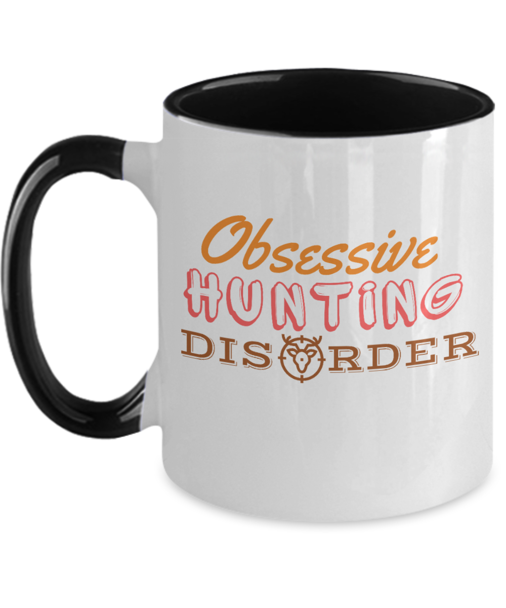 Hunting Gifts Obsessive Hunting Disorder Birthday Christmas Gift Idea Two Tone Red Coffee Mug 11oz