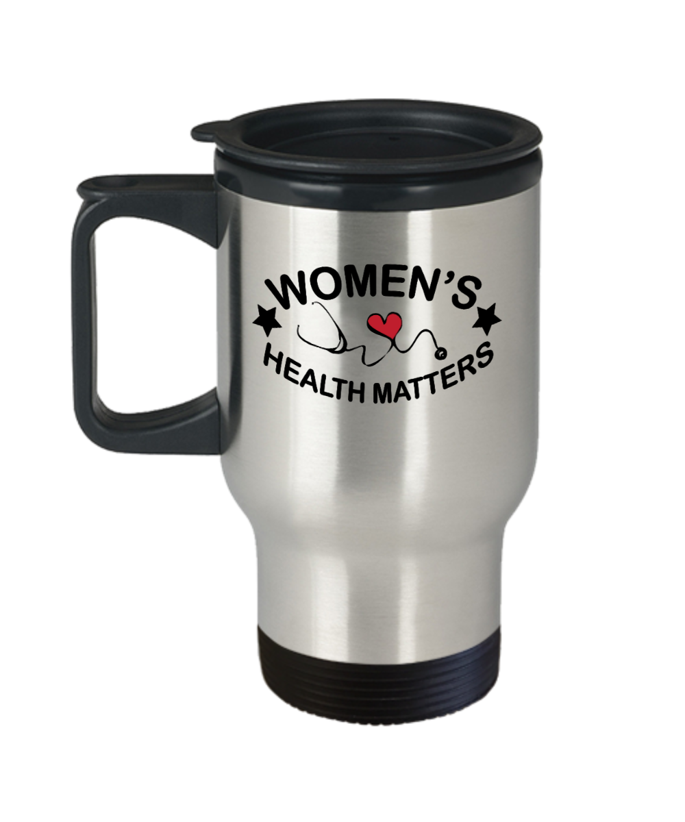 Gynecologist Gifts Womens Health Matters Birthday Christmas Gift Idea Travel Mug