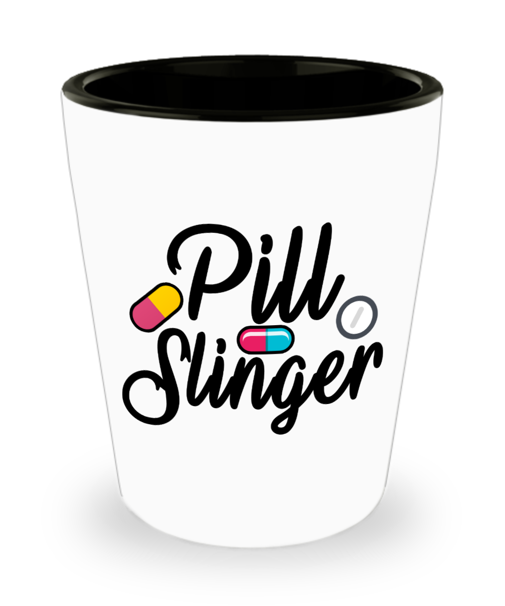 Pharmacist Gifts Pill Slinger Birthday Christmas Gift Idea For Men Women Shot Glass