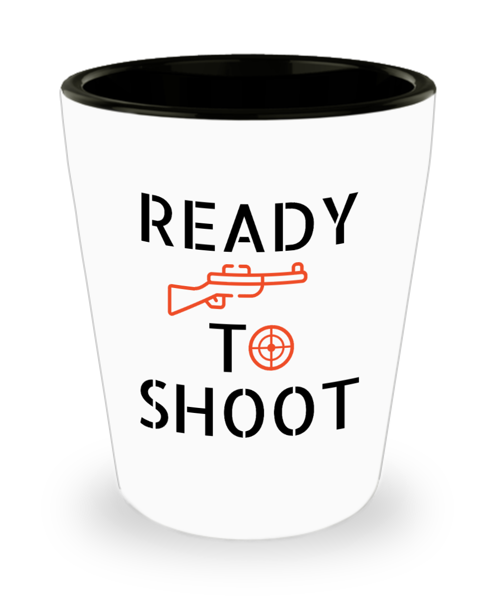 Hunting Gifts Ready To Shoot Birthday Christmas Gift Idea For Men Women Shot Glass