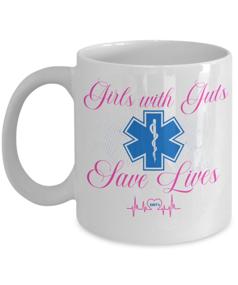 Emt Gifts Coffee Mug Girls With Guts  Birthday Christmas Gift Idea For Women 11 oz or 15 oz White