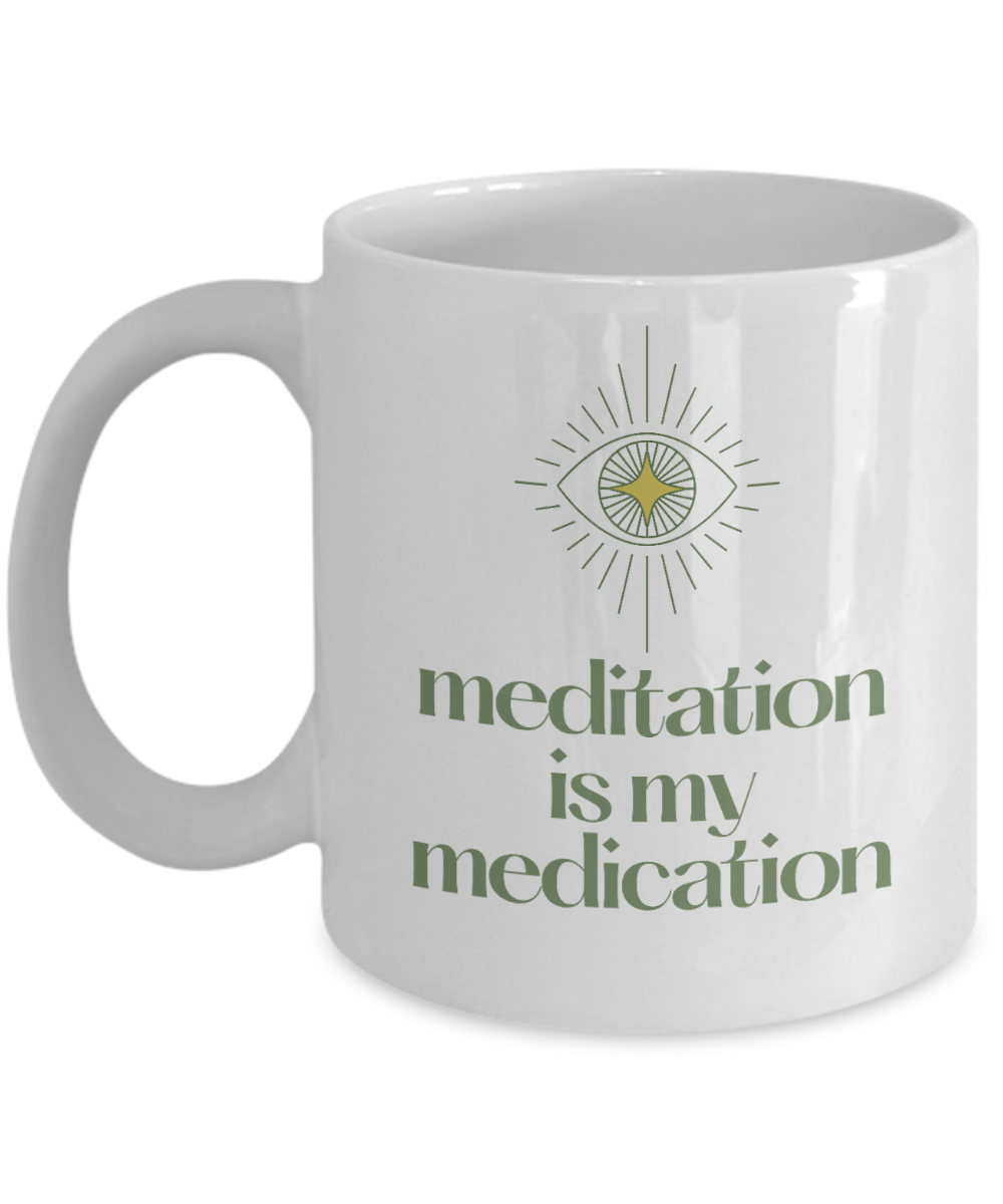 Yoga Gifts Coffee Mug Meditation Is My Medication Birthday Christmas Gift Idea For Men Women 11 oz or 15 oz