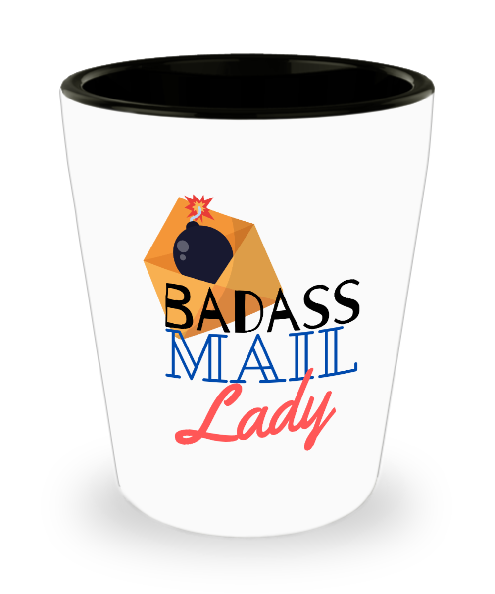 Postal Worker Gifts Badass Mail Lady Birthday Christmas Gift Idea For Women Shot Glass