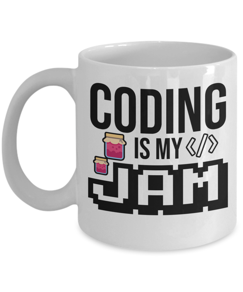 Computer Programming Gifts Coffee Mug Coding Is My Jam Birthday Christmas Gift Idea For Men Women 11 oz or 15 oz