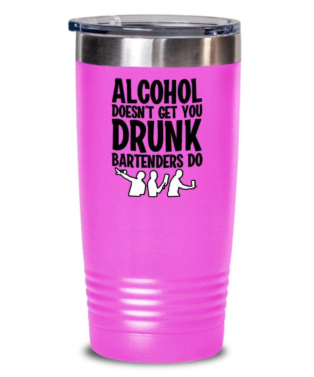 Bartender Gifts Alcohol Doesnt Get You Drunk Birthday Christmas Gift Idea 20oz or 30oz Tumbler